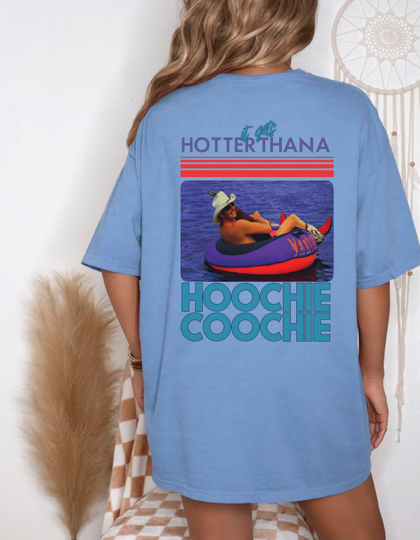 Hotter than a hoochie Coochie graphic tee