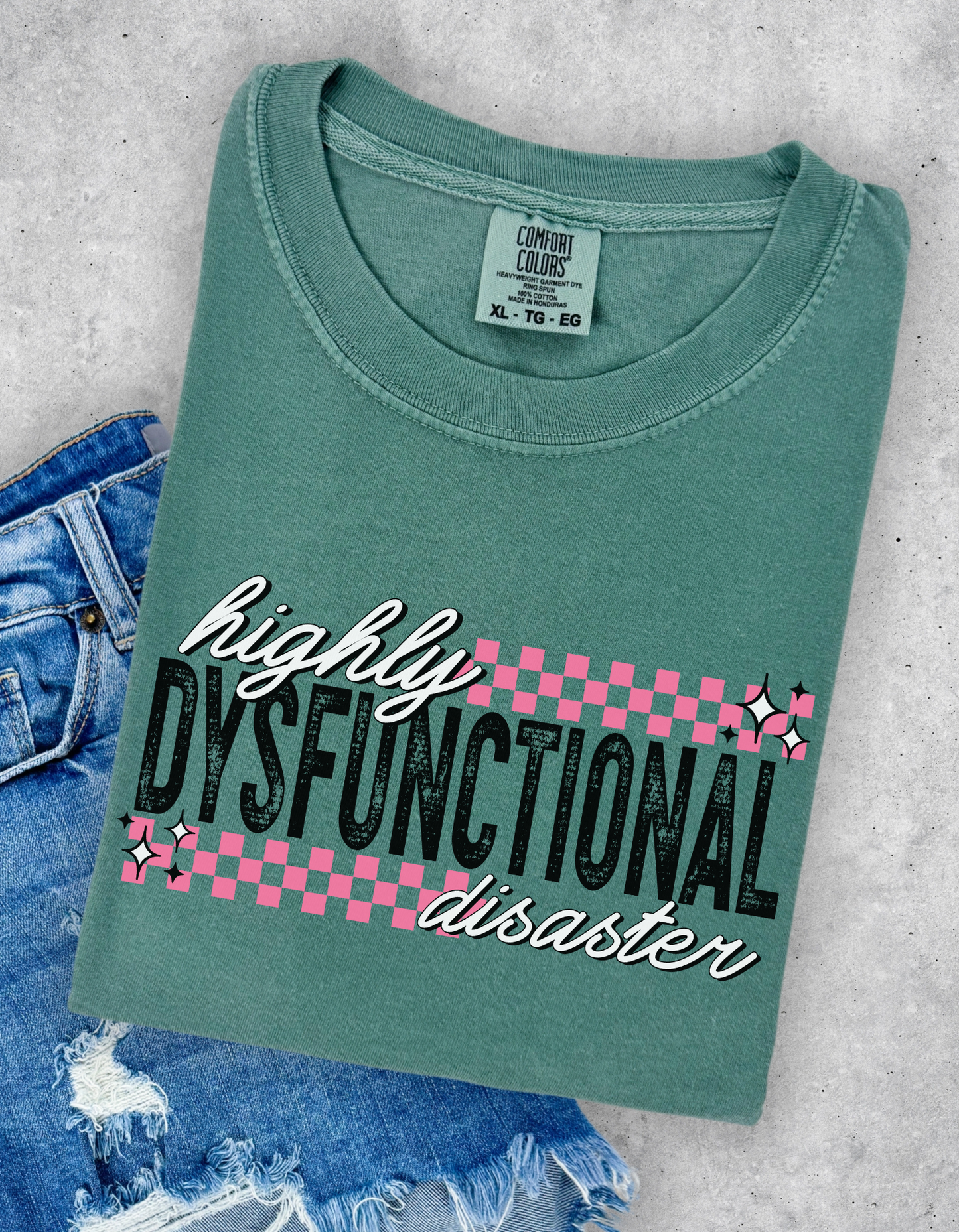 Highly dysfunctional disaster tee