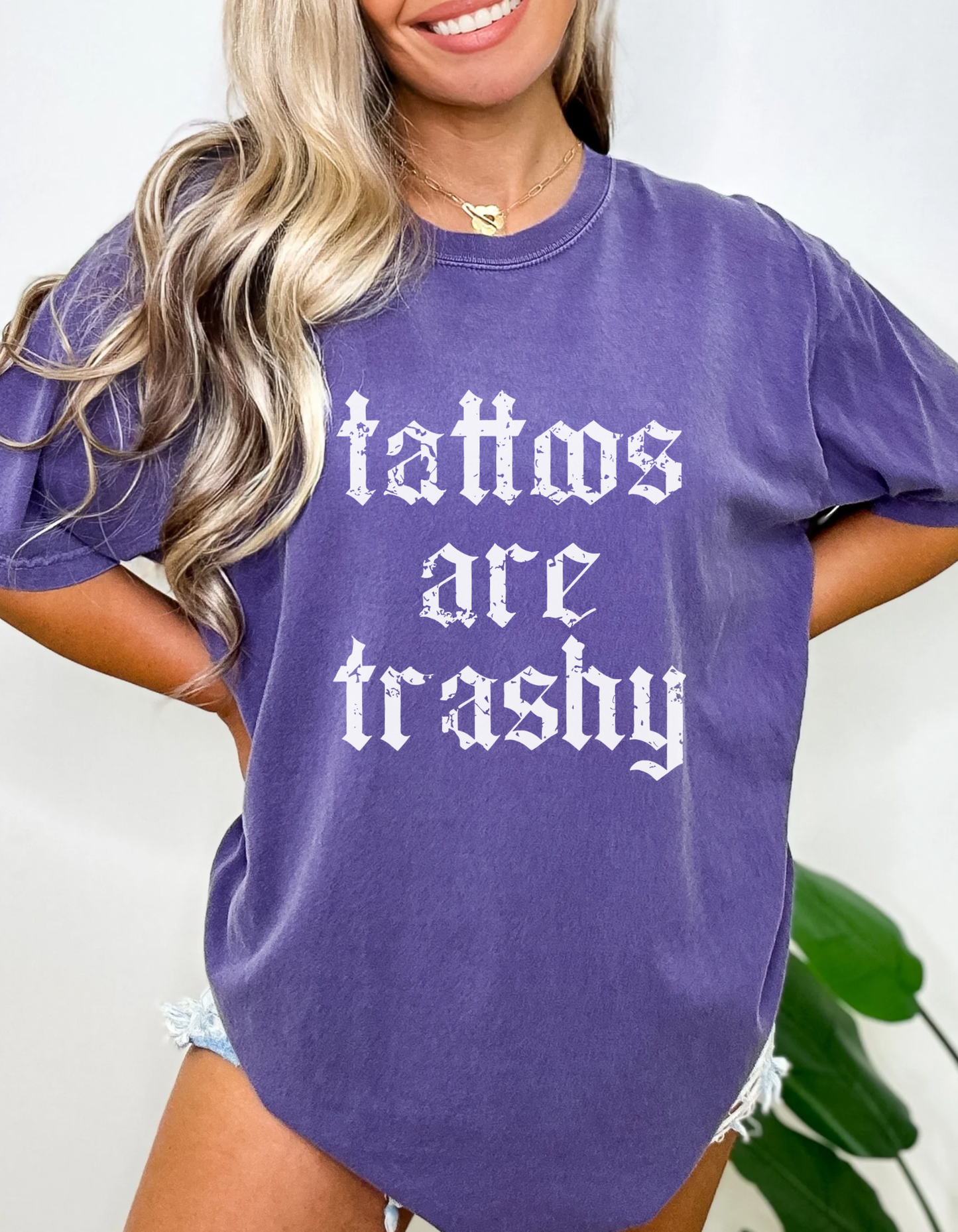Tattoos are trashy graphic tshirt