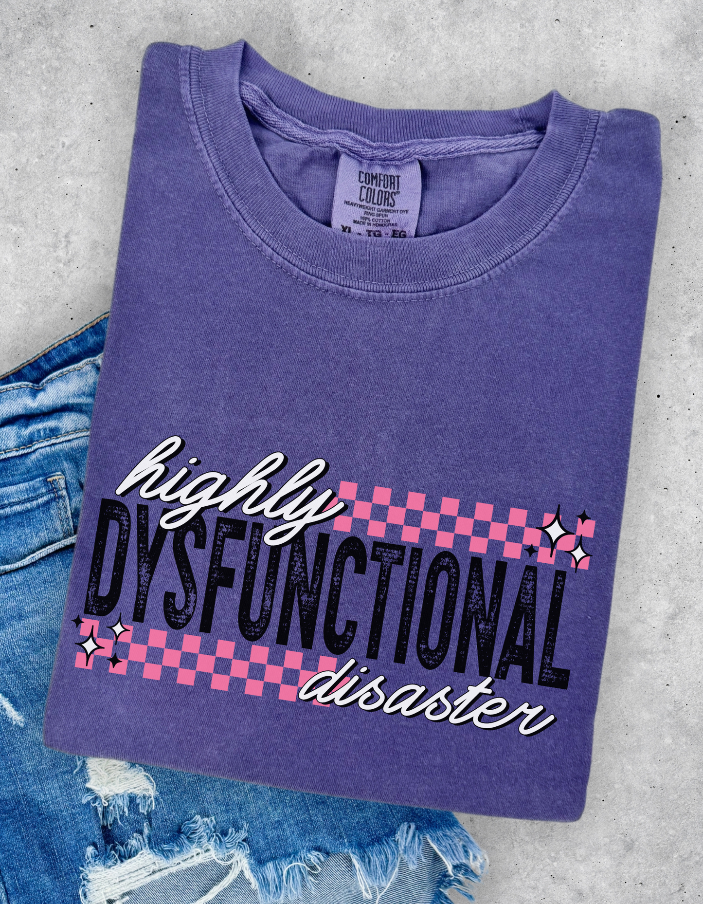 Highly dysfunctional disaster tee