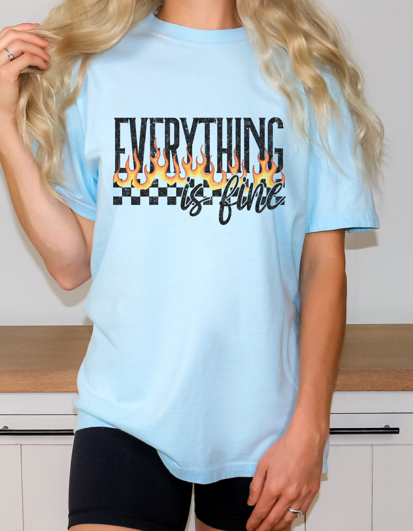 Everything is Fine Tee