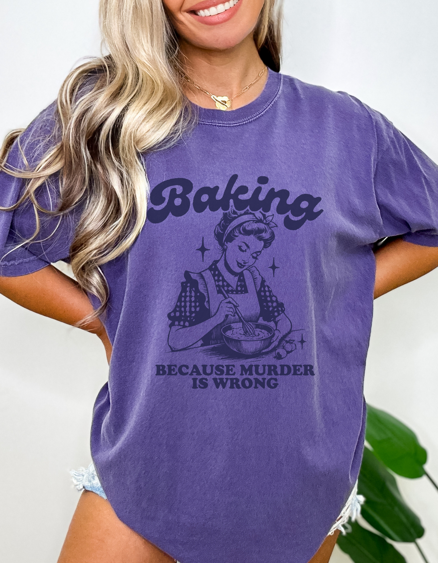 Baking because murder is wrong tshirt