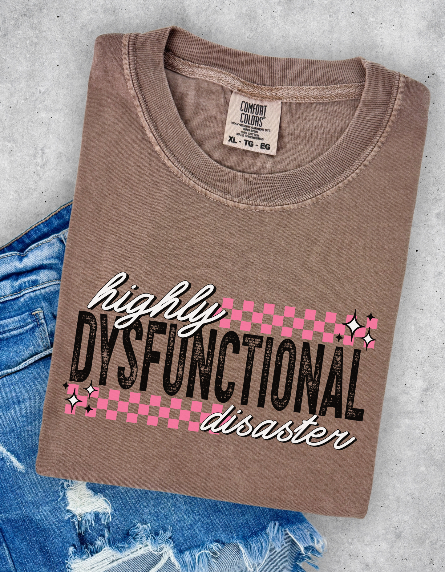 Highly dysfunctional disaster tee