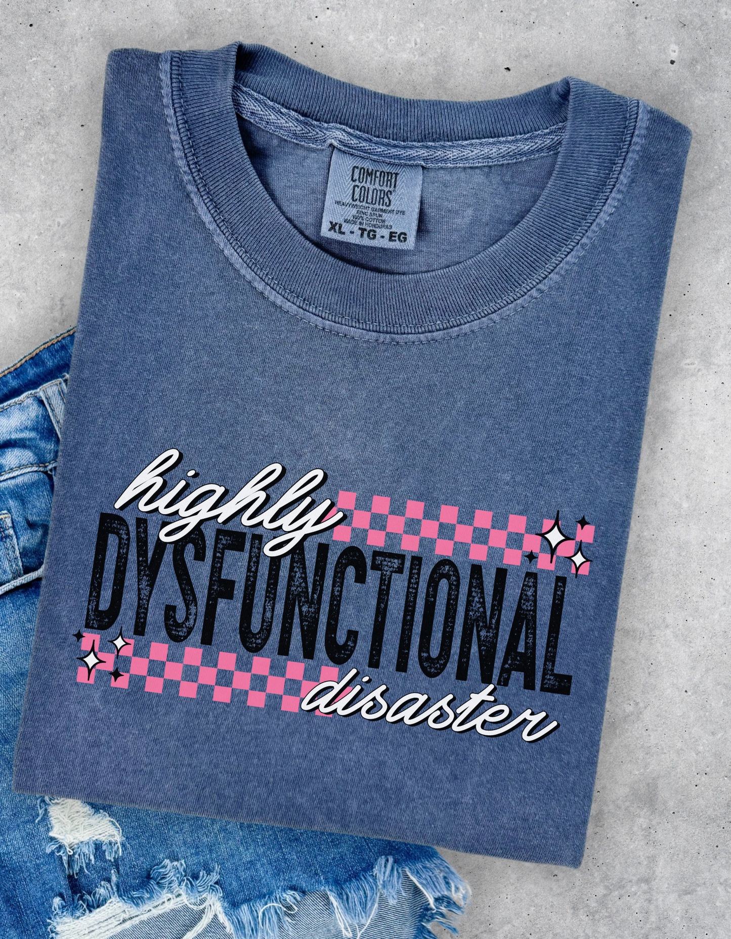Highly dysfunctional disaster tee