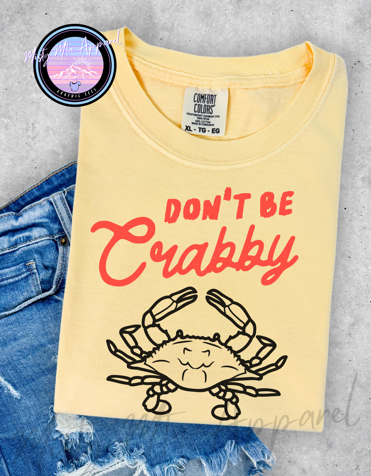 Don’t Be Crabby Graphic Tee