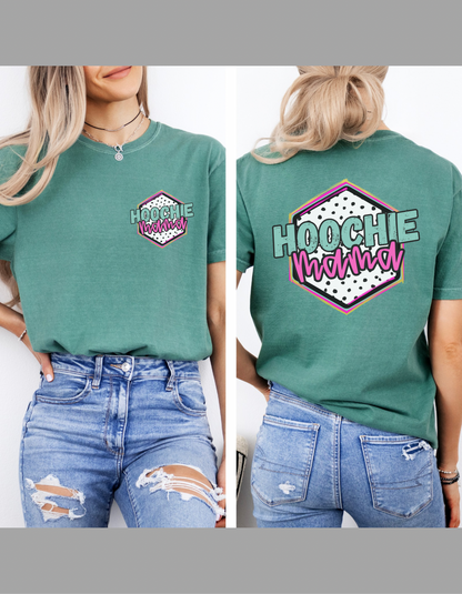 Hoochie Mama Graphoc T-shirt