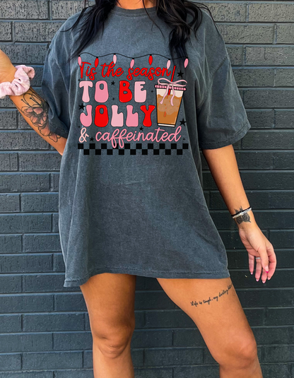 Tis the Season to be Caffeinated Graphic Tee