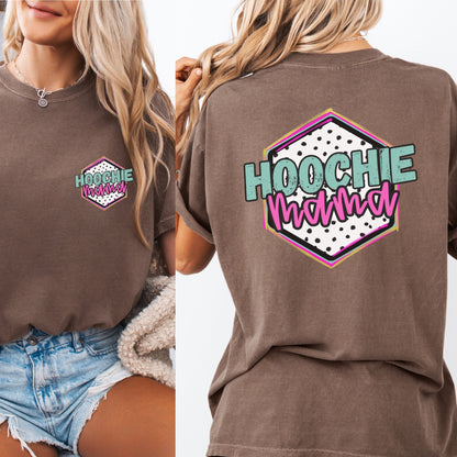 Hoochie Mama Graphoc T-shirt