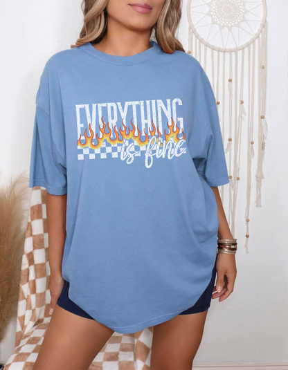 Everything is Fine Tee