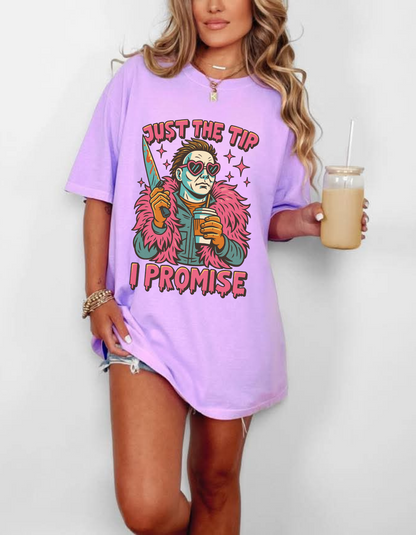 Just the tip I promise graphic tee