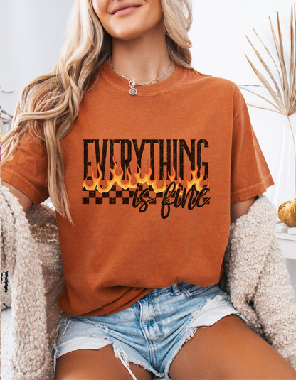 Everything is Fine Tee