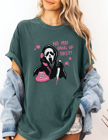 No you hang up first ghostface tee