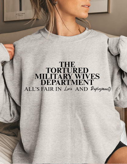 Tortured Military Wives Department Crewneck (pre-order)