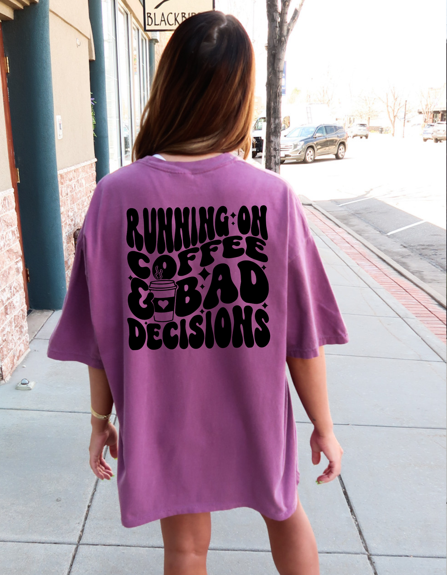 Coffee and Bad Decisions Tshirt