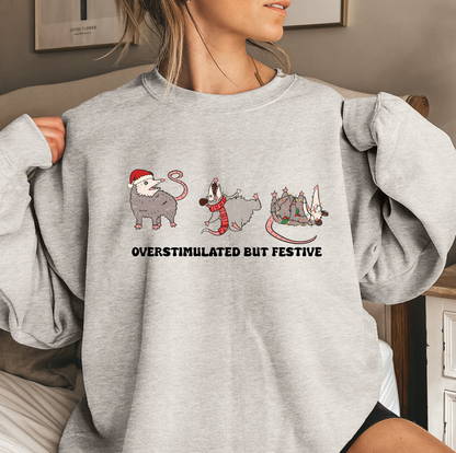 Overstimulated but Festive Crewneck sweater
