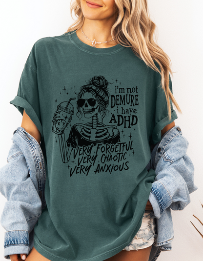 I’m Not Demure Graphic T-Shirt