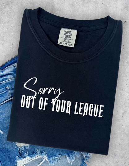 Out of your League Graphic Tee