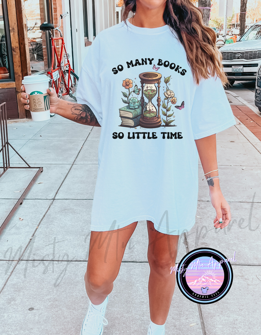 So many books Graphic Tee