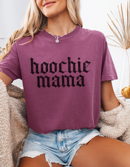 Hoochie Mama Tee