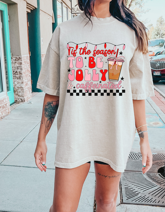 Tis the Season to be Caffeinated Graphic Tee
