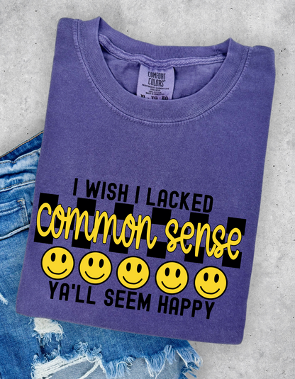 Common Sense Tshirt