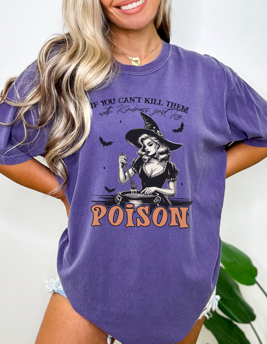 Can’t kill them with kindness tee