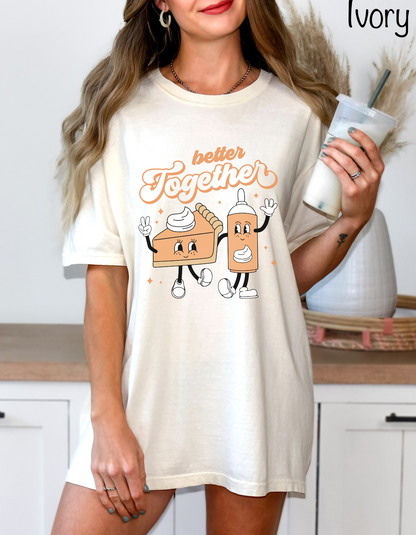 Better together graphic tshirt