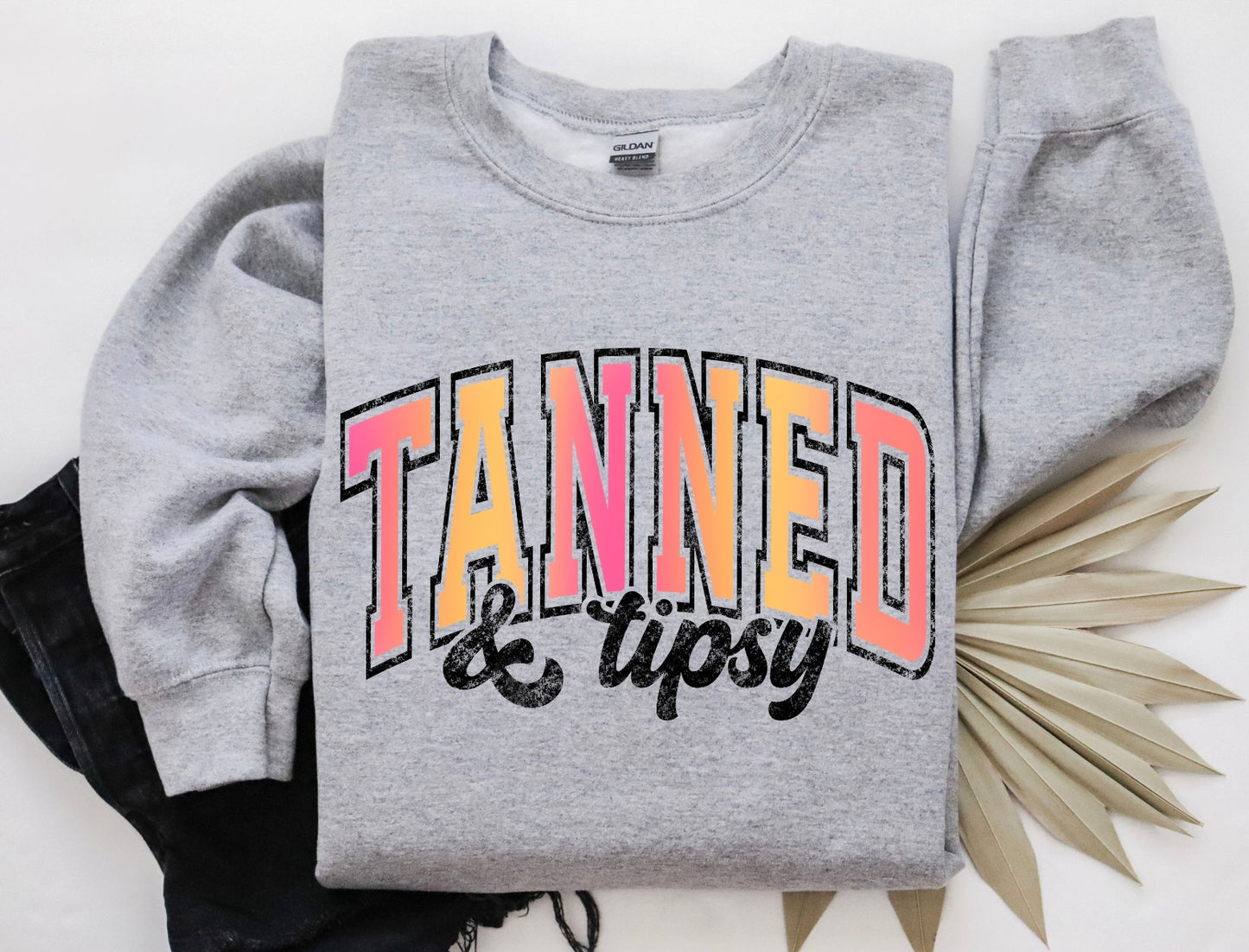 Tanned and Tipsy Crewneck Sweater