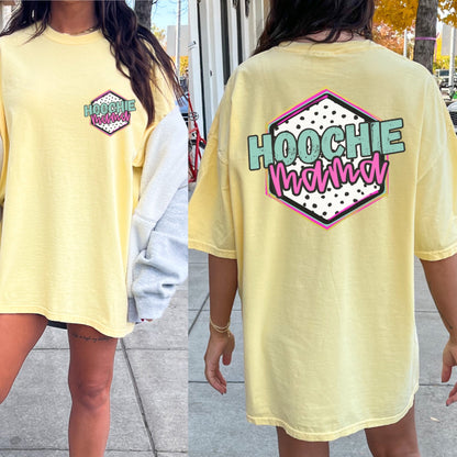 Hoochie Mama Graphoc T-shirt