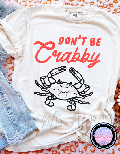 Don’t Be Crabby Graphic Tee