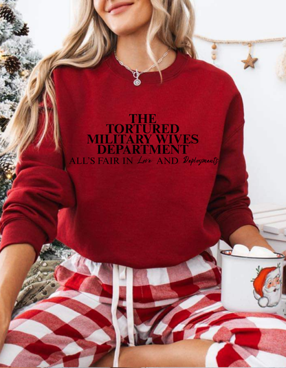 Tortured Military Wives Department Crewneck (pre-order)