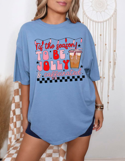 Tis the Season to be Caffeinated Graphic Tee