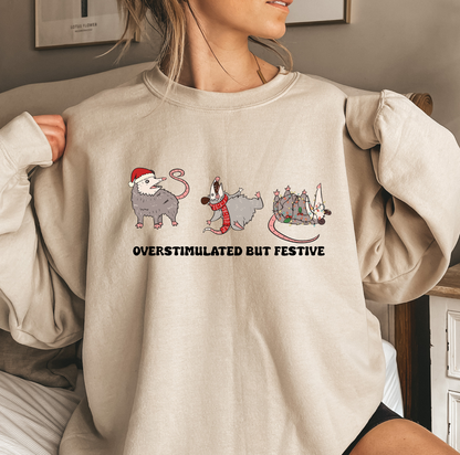 Overstimulated but Festive Crewneck sweater