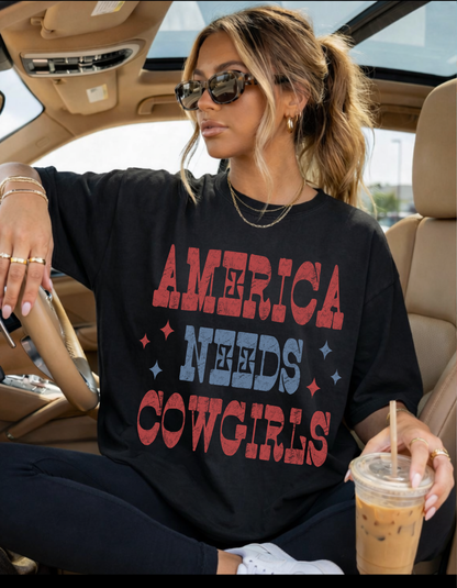 America Needs Cowgirls Graphic Tee