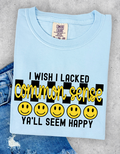 Common Sense Tshirt