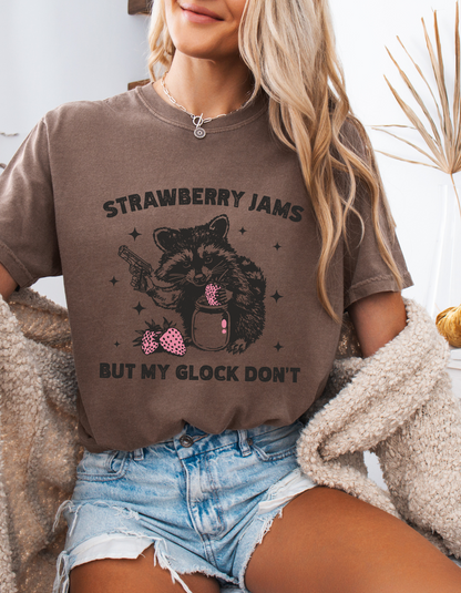 Strawberry Jams but my Glock don’t tshirt