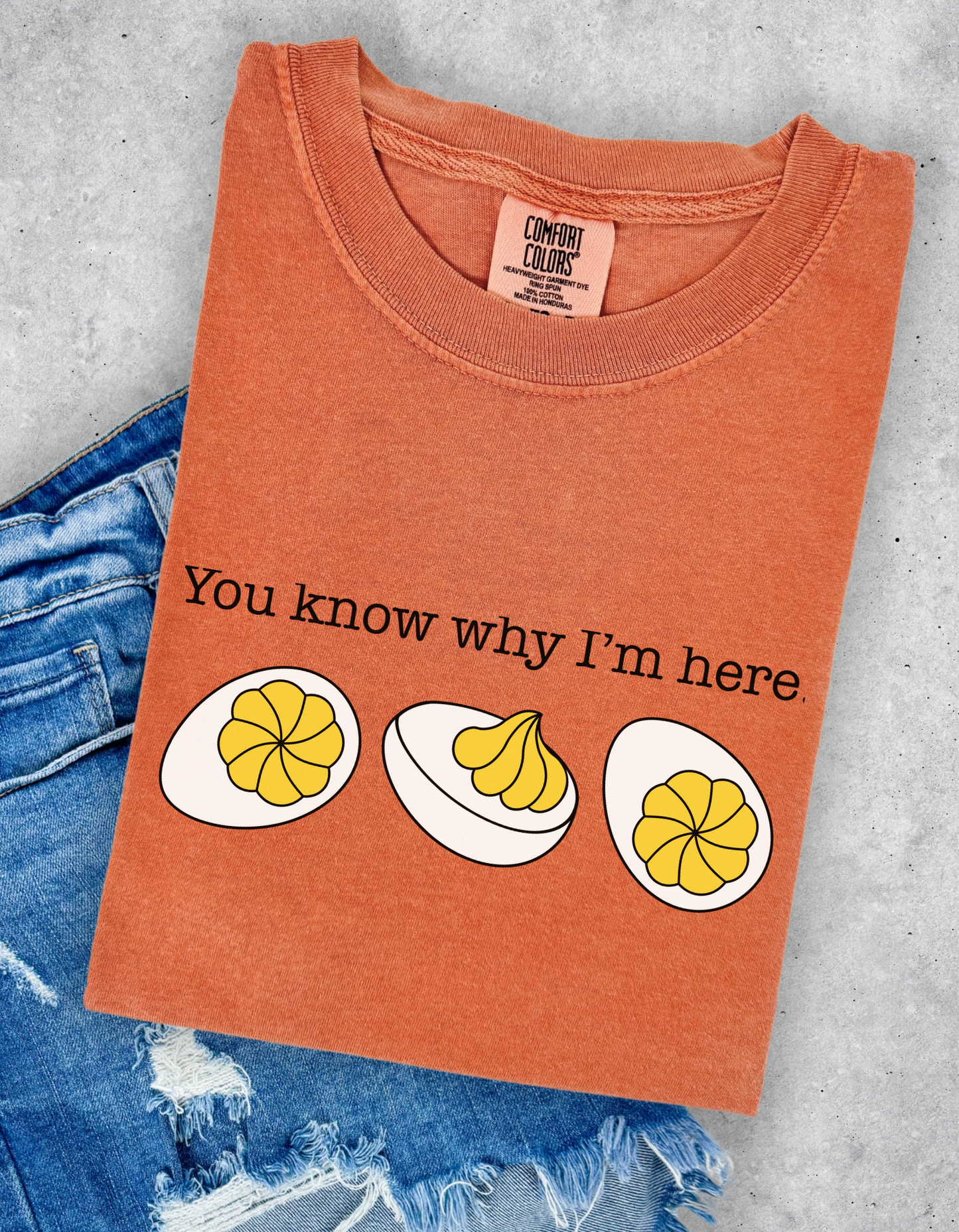 You Know Why I’m Here Graphic Tee