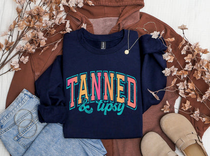 Tanned and Tipsy Crewneck Sweater