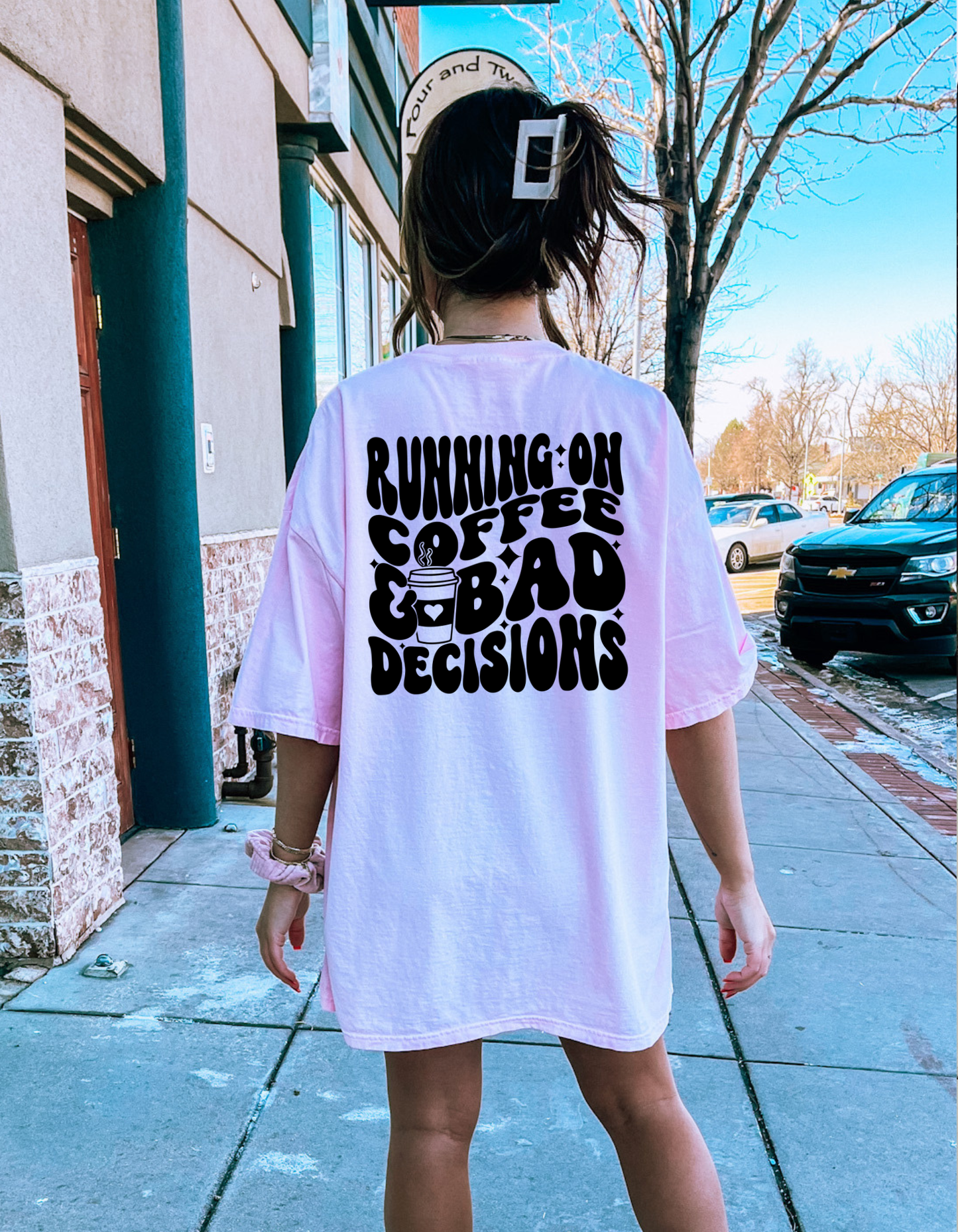 Coffee and Bad Decisions Tshirt