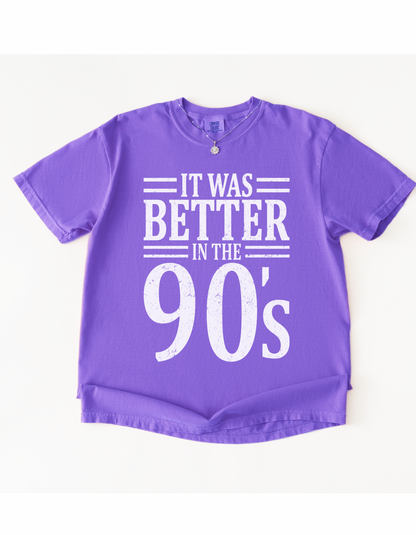 Better in the 90s graphic tee