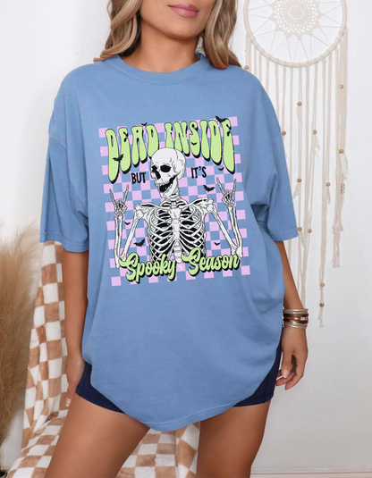 Dead Inside but it’s Spooky Season Tee