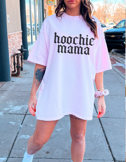 Hoochie Mama Tee