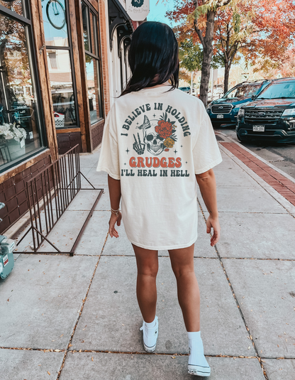 I believe in holding grudges Tee