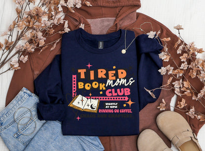 (PRE-ORDER) Tired Moms Book Club Crewneck Sweater