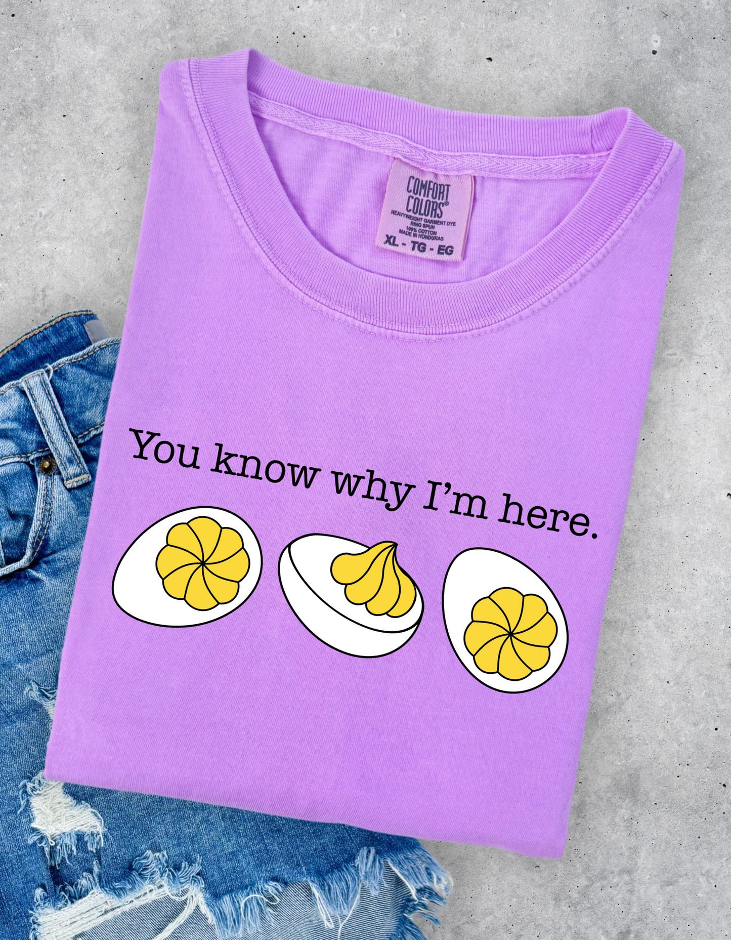 You Know Why I’m Here Graphic Tee