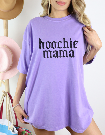 Hoochie Mama Tee