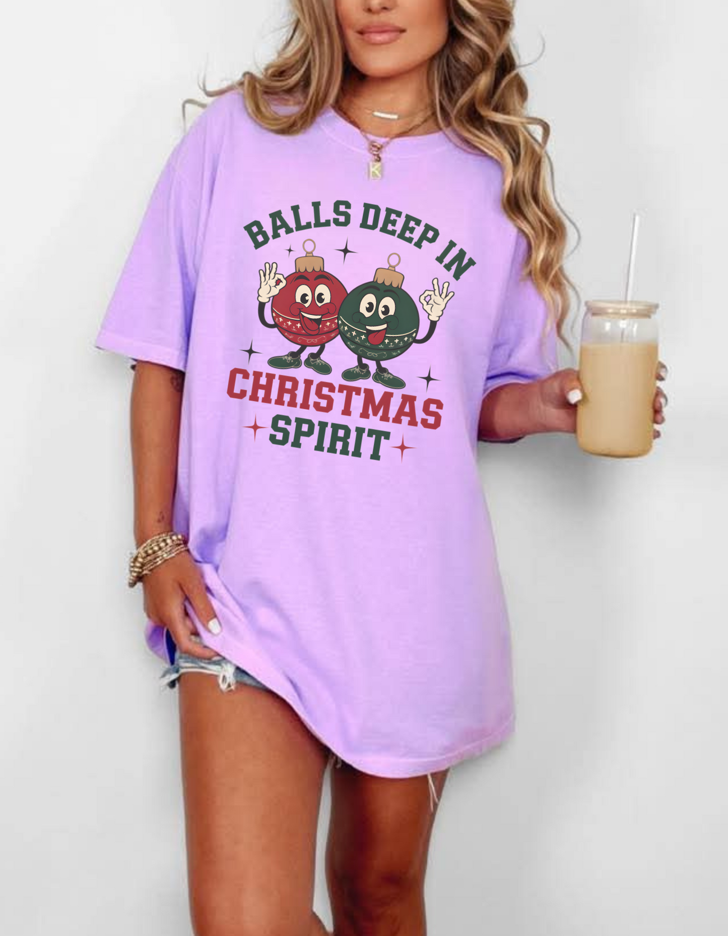 Balls deep in Christmas spirit Graphic Tee
