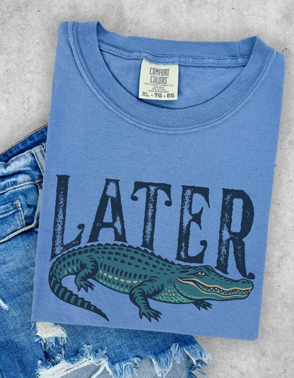 Later Gater Graphic Tee