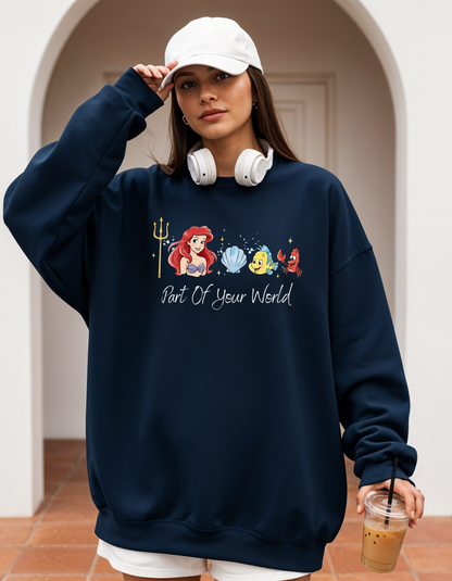 Part of Your World Crewneck sweater