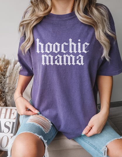 Hoochie Mama Tee
